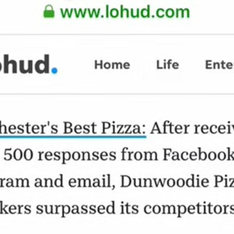 A Lohud.com article headline reads "Westchester's Best Pizza" featuring Dunwoodie Pizzeria.
